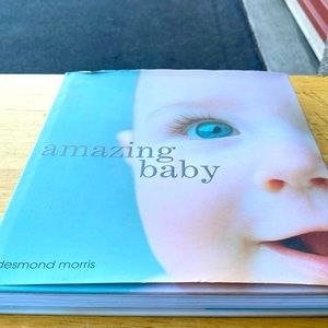 Amazing Baby by Desmond Morris
